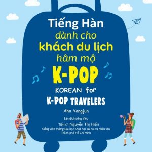 tiếng hàn dành cho khách du lịch hâm mộ k-pop